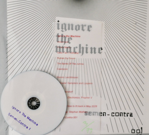        Ignore the Machine