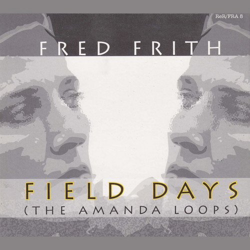 Field Days (The Amanda Loops)