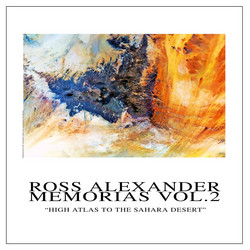 Memorias Vol. 2 - High Atlas to The Sahara Desert
