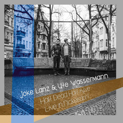 Half Dead Half Alive - Live In Nickelsdorf