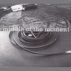 Middle of the Moment
