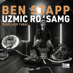 Uzmic Ro’Samg (Live Solo Tuba)