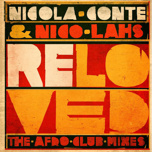 Reloved (The Afro Club Mixes) 