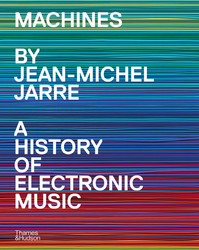 Machines: A History of Electronic Music (Book)