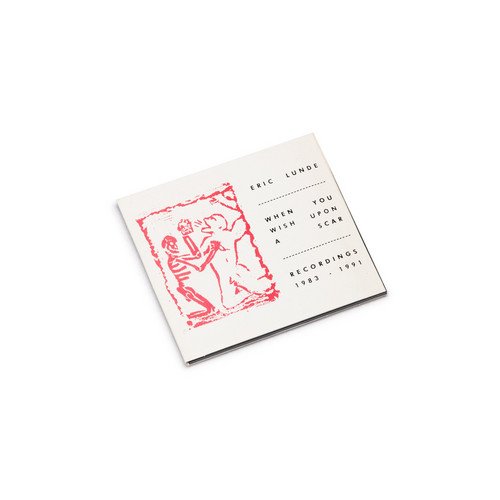 When You Wish Upon A Scar: Recordings 1983-1991