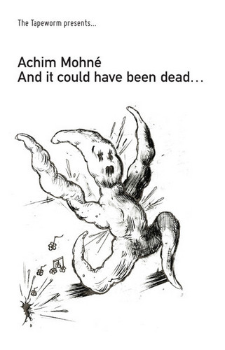 And It Could Have Been Dead...