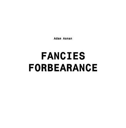 Fancies, forbearance