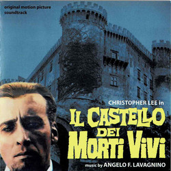 Il Castello Dei Morti Vivi (Original Motion Picture Soundtrack)