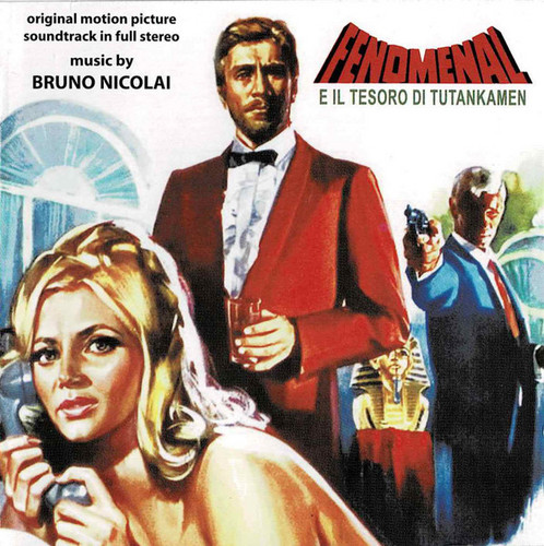 Fenomenal E Il Tesoro Di Tutankamen (Original Soundtrack In Full Stereo)
