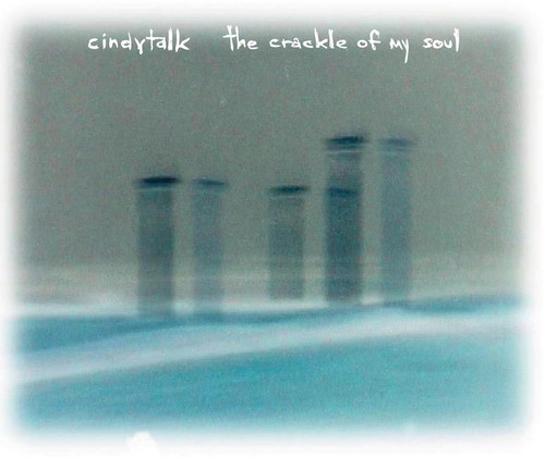 The Crackle Of My Soul