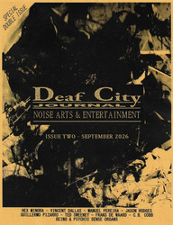 Deaf City Journal Issue Two: Noise Arts & Entertainment (Magazine)