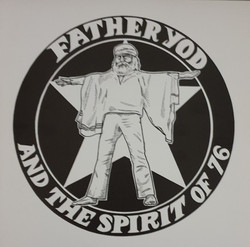Father Yod And The Spirit Of 76