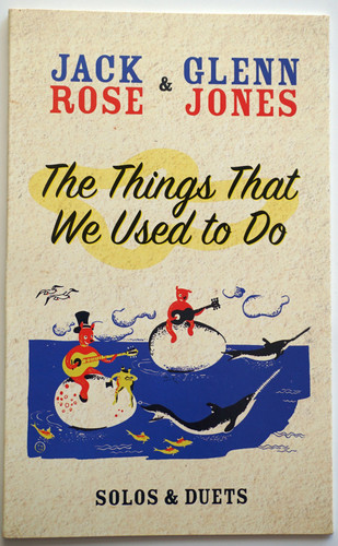 The Things That We Used to Do