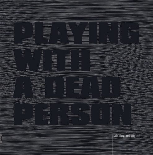 Playing with a Dead Person