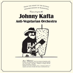 Johnny Kafta Anti Vegetarian Orchestra