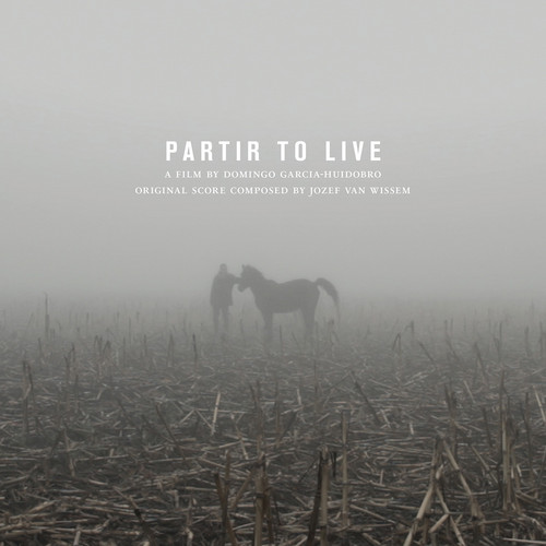 Partir To Live: Original Soundtrack Recording