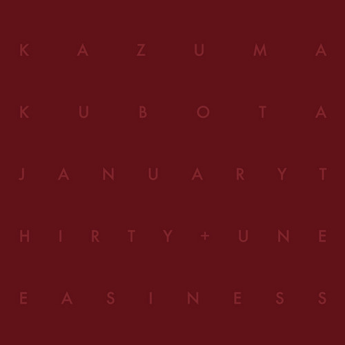 January Thirty + Uneasiness