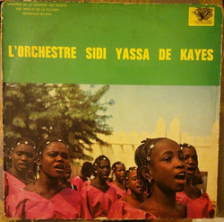 Orchestre Sidi Yassa De Kayes