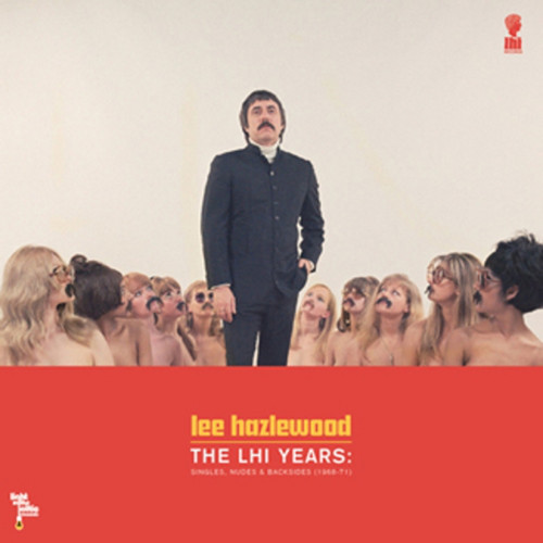 Lee Hazlewood-The LHI Years: Singles, Nudes, & Ba