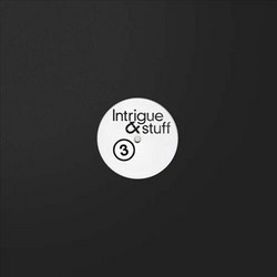 Intrigue & Stuff Vol.3