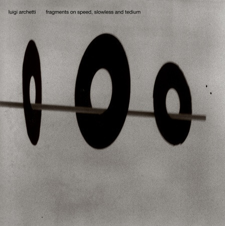 Fragments on speed, slowless and tedium