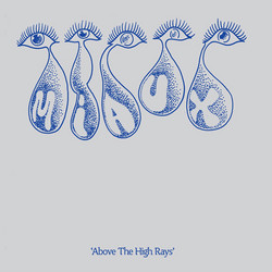 Above the High Rays