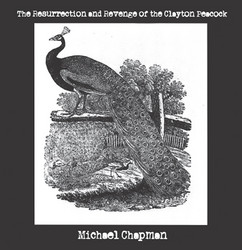 The Resurrection And Revenge Of The Clayton Peacock