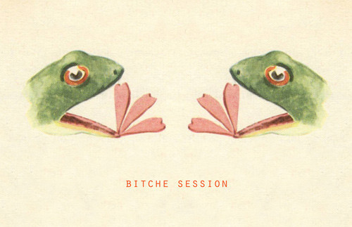 Bitche Session