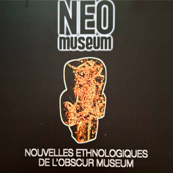 Nouvelles Ethnologiques de l’Obscur Museum