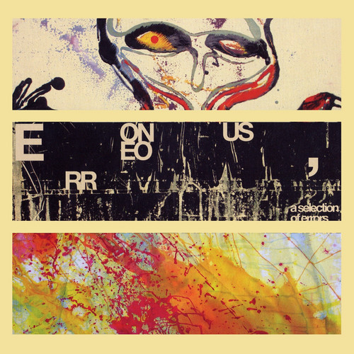 Erroneous: A Selection Of Errors