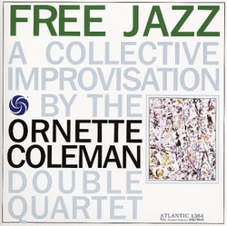 Free Jazz: A Collective Improvisation