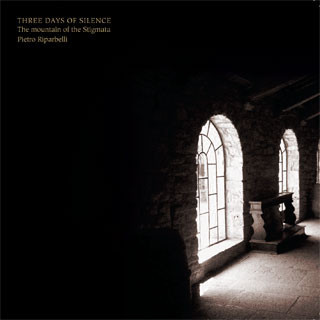 Three days of silence. The mountain of the stigmata