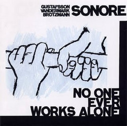 No One Ever Works Alone