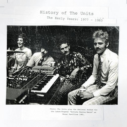 History Of The Units - The Early Years: 1977-1983