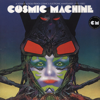 Cosmic Machine - A Voyage Across French Cosmic & Electronic