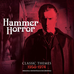 Hammer Horror - Classic Themes 1958-1974 Original Soundtrack Recordings 