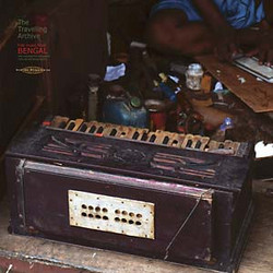 The Travelling Archive - Folk Music from Bengal