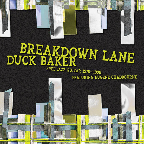 Breakdown Lane: Free Solos & Duos 1976​-​1998