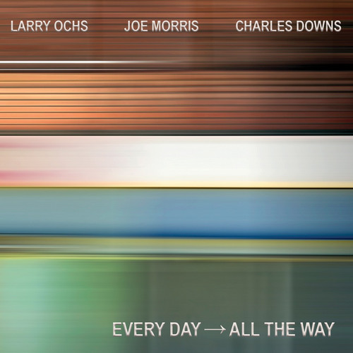 Every Day → All The Way