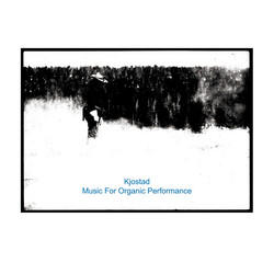 Music For Organic Performance