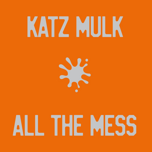  All the mess 