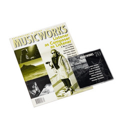 Musicworks 70 -  Listener As Composer As Listener (CD+magazine)