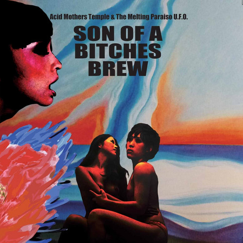 Son Of A Bitches Brew