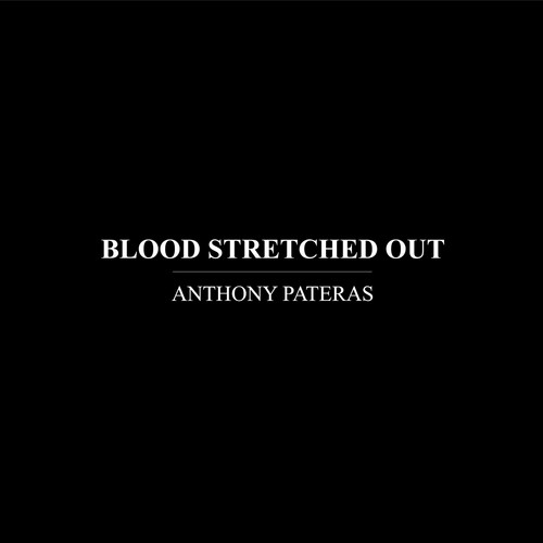 Blood Stretched Out