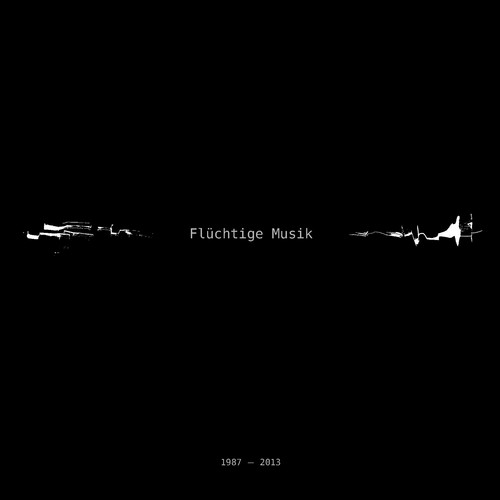 Flüchtige Musik