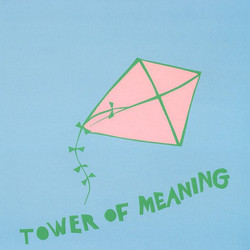 Tower Of Meaning