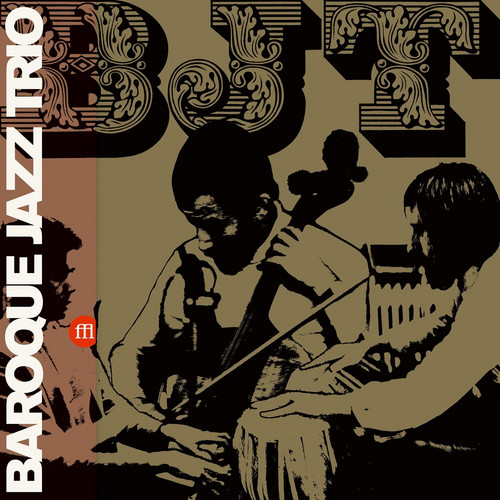 Baroque Jazz Trio + 7"