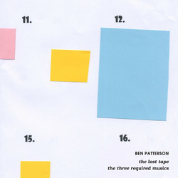 The Lost Tape & The Three Required Musics