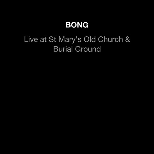 Live at St Mary's Old Church & Burial Ground