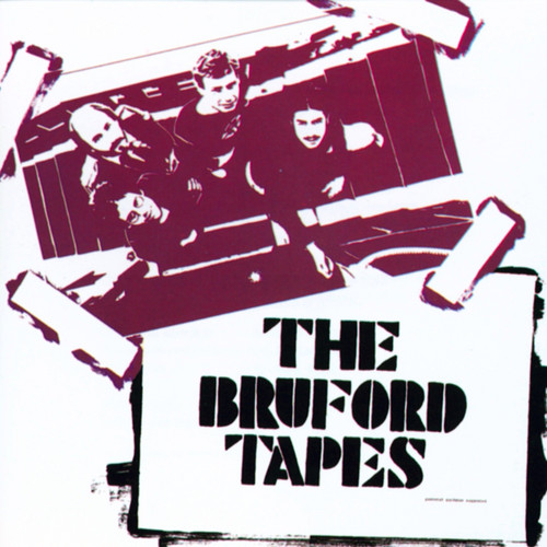 The Bruford Tapes
